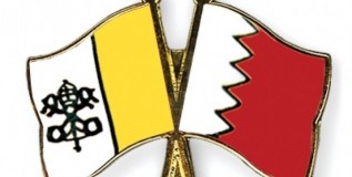 Bahrain Becomes Vatican’s Middle East HQ